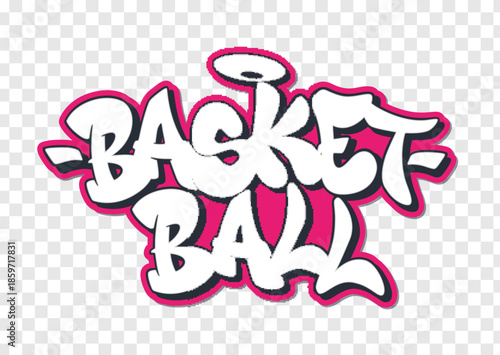 Basket ball in graffiti style text with halo on transparent background design.