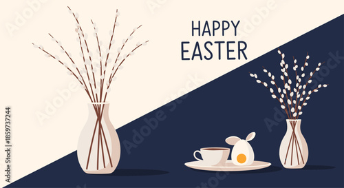 Happy Easter greeting card design featuring pussy willow branches in vases, a cup of coffee, and a rabbit-shaped egg on a split background.