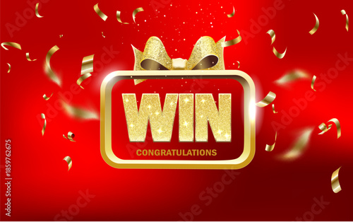 A vibrant red background bursts with golden confetti and a festive bow. Centered is a glowing golden frame emblazoned with WIN and CONGRATULATIONS, celebrating triumph and success.