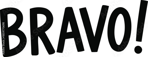 Bravo expression of appreciation and admiration