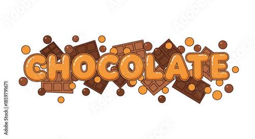 Bold and playful typography of the word chocolate surrounded by various chocolate bars, round candies, and melting cocoa drops in warm colors.