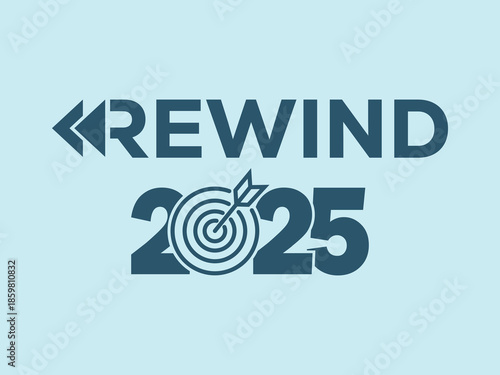 Stylish navy blue "REWIND 2025" typography with integrated target icons in numbers on light cyan background. Perfect for year-in-review graphics, recap videos, social media highlights.