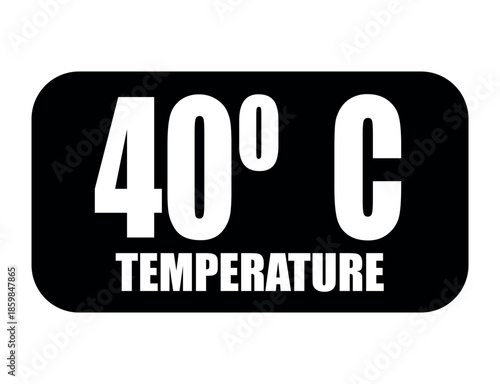 40° C. Temperature degrees celsius vector isolated on white background