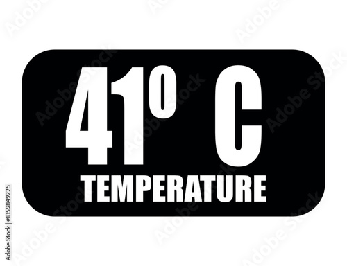 41° C. Temperature degrees celsius vector isolated on white background