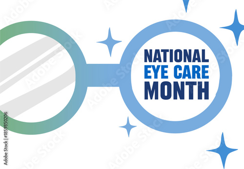 National Eye Care Month for better eye health