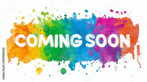 Colorful paint splatter swatch spelling coming soon text, creative announcement background with bold artistic lettering
