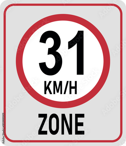 31 km h speed limit zone. Vector illustration