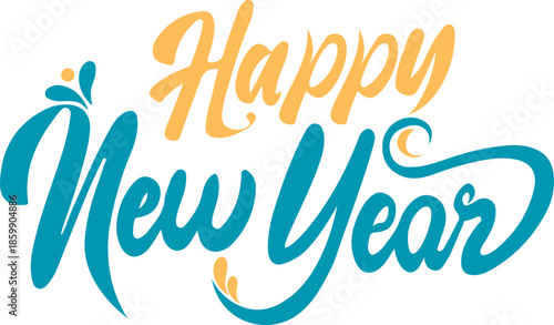 happy new year decoration vector on transparent background Vector lettering happy new year 2026, happy new years 2026 color full background Happy New Year Color full paint stroke text Happy New Year