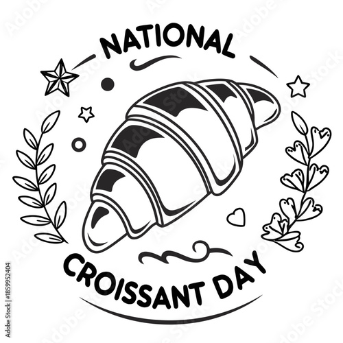 NATIONAL CROISSANT DAY vector illustration 