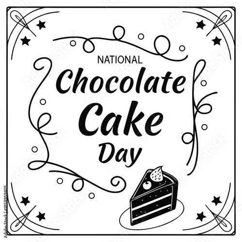 NATIONAL CHOCOLATE CAKE DAY vector illustration 