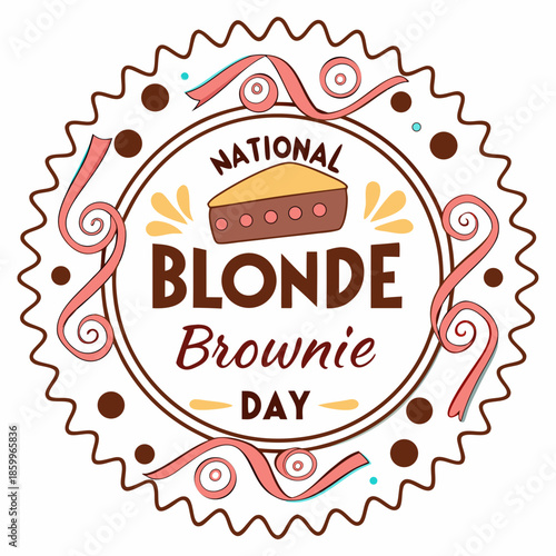 NATIONAL BLONDE BROWNIE DAY vector illustration isolated on white background