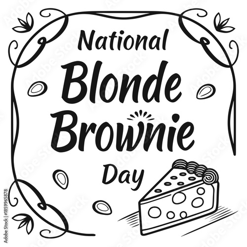 NATIONAL BLONDE BROWNIE DAY vector illustration 