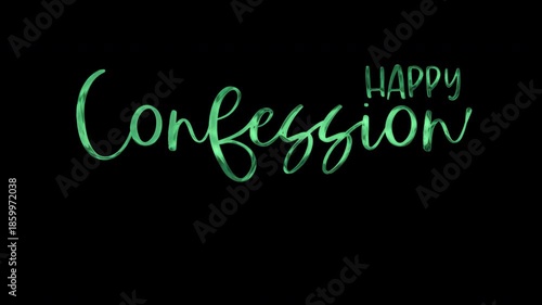 Bright green words happy confession on black background social media posts, greeting cards, website banners, blog graphics, motivational content.