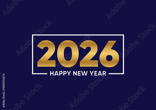 Happy New Year 2026 Minimalist Greeting Design with Large Golden Numbers in White Frame