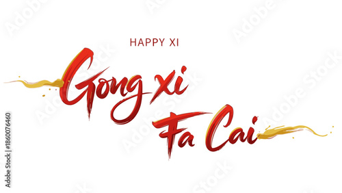 A festive digital illustration of 'Gong Xi Fa Cai' and 'HAPPY XI' in red calligraphy on a white background for Chinese New Year 2026 greetings.