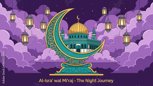 Islamic Crescent Moon and Mosque Al-Isra wal Miraj Night Journey.