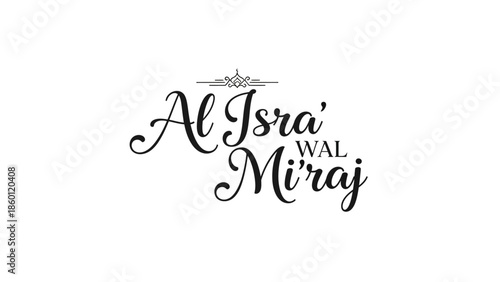 Al Isra Wal Miraj Islamic Calligraphy Art.