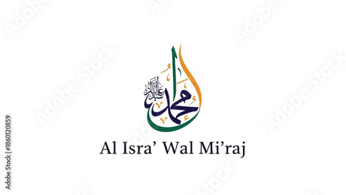 Islamic Calligraphy for Al Isra Wal Miraj Event.