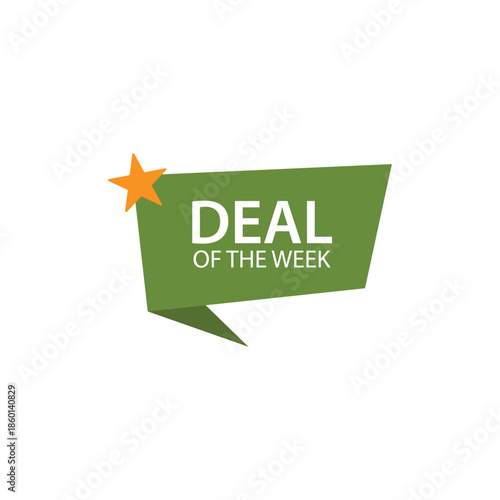 Green speech bubble graphic prominently displays a special limited time offer badge indicating a fantastic deal of the week promotion or significant discount.