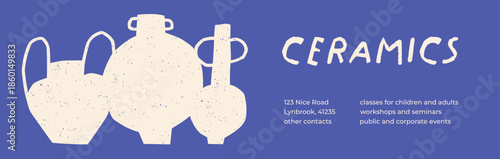 Ceramics craft banner. Handcraft, handmade pottery, vases, earthenware, crockery in modern trendy style, ad promotion card, wide web background design with typography. Flat vector illustration