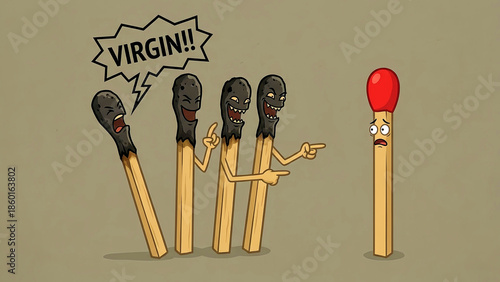 Cartoon illustration depicts several burned, menacing matchsticks mockingly pointing and yelling at an unlit, apprehensive matchstick with a red tip.