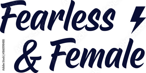Empowering Fearless Female Typography with Lightning Bolt Icon for Feminist Inspiration