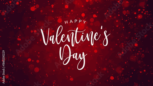 Happy Valentine's Day Greeting with Red Bokeh Lights and Romantic Typography