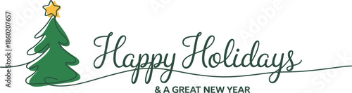 Happy Holidays and a Great New Year Banner with Green Christmas Tree Line Art for Seasonal Marketing and Winter Greeting Card