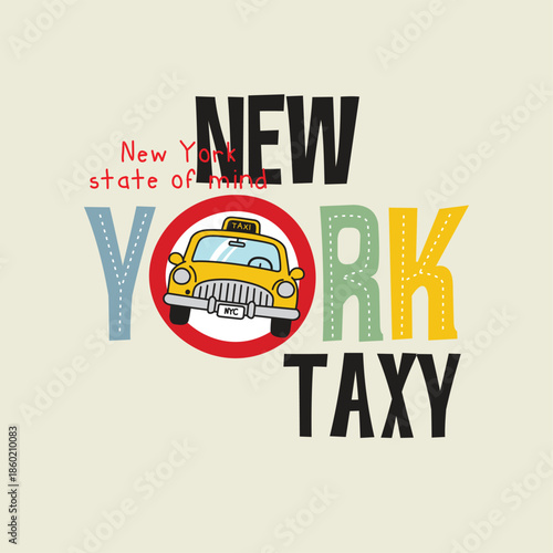 New York Taxi Cartoon with City Text 