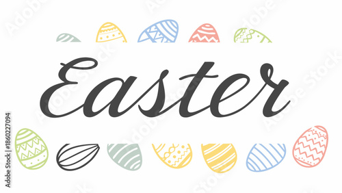 Colorful Easter eggs surrounding elegant Easter text