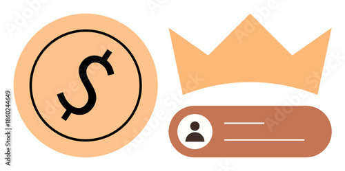Dollar sign coin beside a crown and a user badge symbolizes financial success, royalty, and personal identity. Ideal for rewards, leadership, earning, online status, investment user ranking. Simple