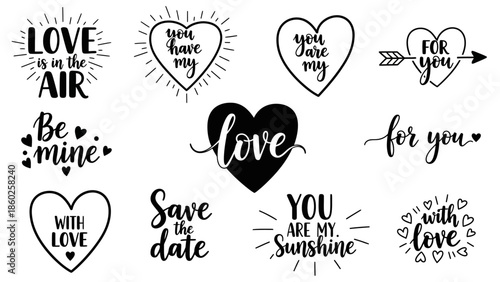Set of Romantic Hand-Drawn Heart Illustrations with Calligraphy Love Phrases for Valentine's Day, Weddings, and Affectionate Design Projects