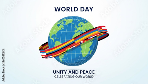 World day unity and peace celebration with colorful ribbons around the globe symbolizing international harmony and cooperation