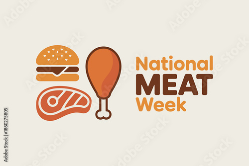 Celebrating national meat week with delicious burger, chicken, and steak illustrations