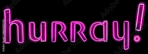 Fotografija hurray! pink neon lights