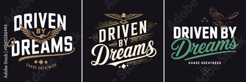Collection of vintage inspirational typography designs featuring eagles and motivational slogans about pursuing greatness