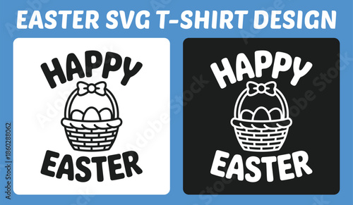 Happy Easter Basket Typography T-Shirt Design Vector Illustration