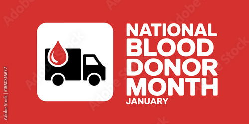 National Blood Donor Month Symbol with Medical Truck
