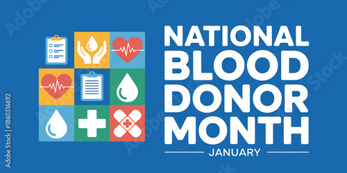 National Blood Donor Month January Awareness Graphic Design