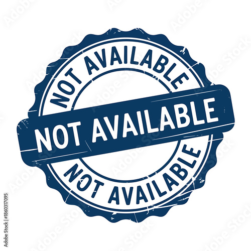 Not Available Stamp Illustration for Unavailable Items
