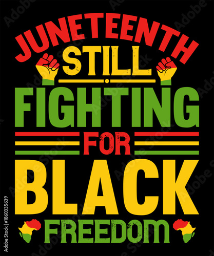 Juneteenth still fighting for black freedom