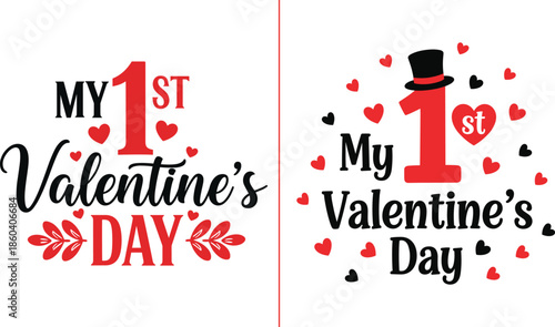 My First Valentines Day Cute Heart Typography Illustration