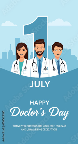 Happy Doctor's Day July 1st Greeting with Three Diverse Medical Professionals and Cityscape Background
