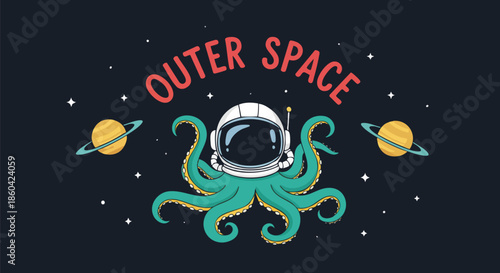 Whimsical Octopus Astronaut in Outer Space with Planets and Stars.