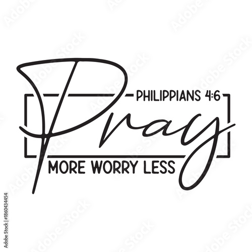 Cuadro en lienzo Pray More Worry Less