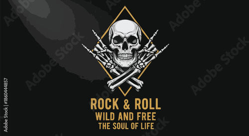 Iconic Rock and Roll Skull and Crossbones with Horns Hand Gesture and Inspirational Text.