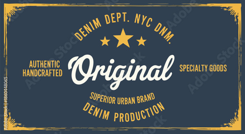 Retro Vintage Denim Brand Logo with 'Original' and 'Denim Production' Text, Authentic Handcrafted.