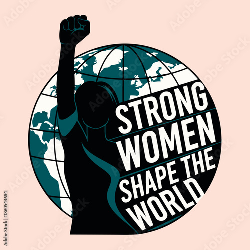 ai176707054823_Strong Women Shape The World 3.eps