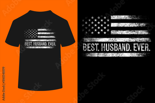 Best Husband Ever American Flag Gifts Husband Father's Day T-Shirt
