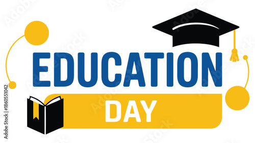 Education Day modern banner design with graduation cap, book and learning symbols for academic celebration, school promotion and awareness